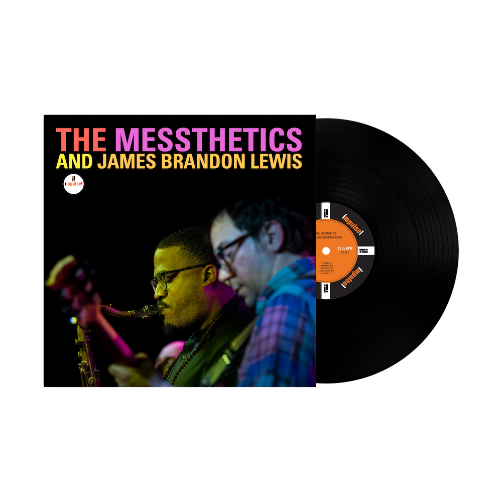 The Messthetics and James Brandon Lewis: The Messthetics and James Brandon Lewis LP